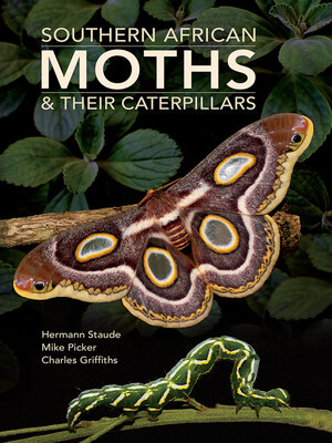 cover image of Southern African Moths & their Caterpillars